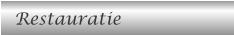 Restauratie